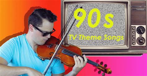 Delightful Violin Mashup Includes All Your Favorite 90s TV Theme Songs ...