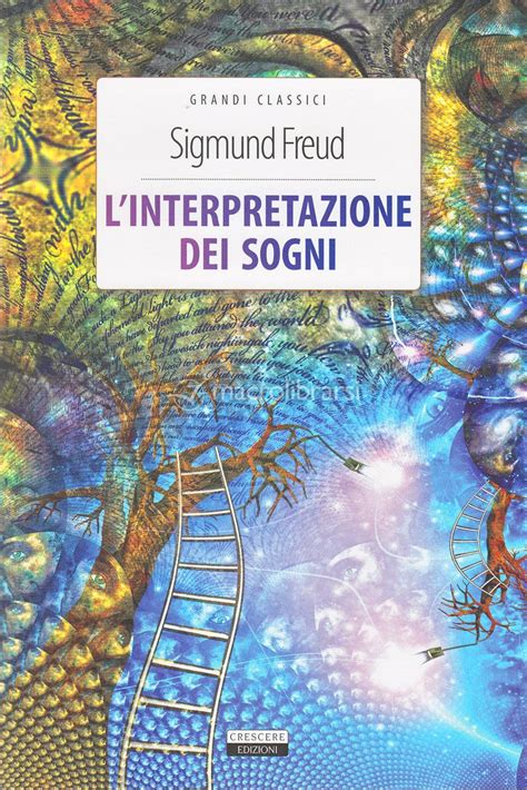 L Interpretazione Dei Sogni Libro Di Sigmund Freud