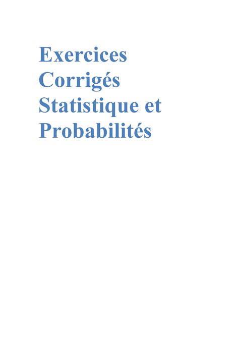 Exercices Corrigés Statistique et Probabilités Exercices Corrigés