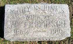 Mary Blanche Jones Thompson 1862 1910 Find a Grave äreminne