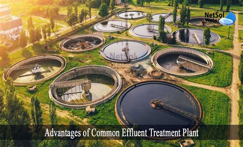 What Are The Advantages Of Common Effluent Treatment Plant