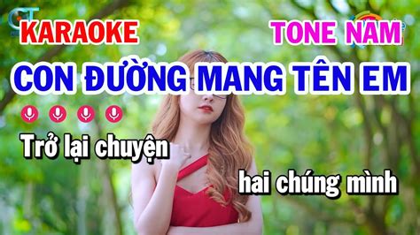 Karaoke Con Đường Mang Tên Em Tone Nam Dm Nhạc Sống Kim Liễu YouTube