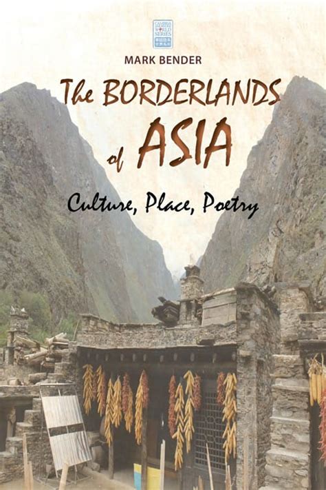 The Borderlands Of Asia Review Mclc Resource Center