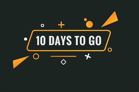 10 Days To Go Text Web Button Countdown Left 10 Day To Go Banner Label