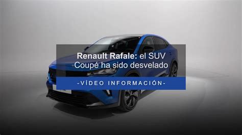 Video Renault Rafale As Es El Nuevo Suv Coup De La Marca Francesa