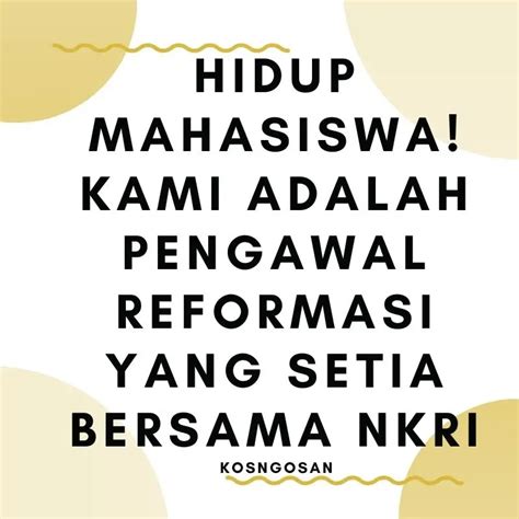 101 Kata Kata Mutiara Mahasiswa Aktivis Perjuangan - KOSNGOSAN