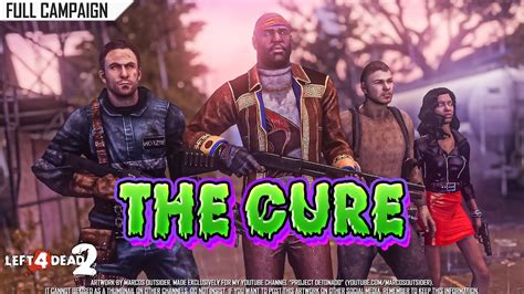 Left 4 Dead 2 The Cure · Rating ⭐⭐⭐⭐ 4k 60ᶠᵖˢ Youtube