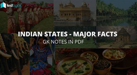 Know Major Facts about Indian States - Culture, History, Industries ...