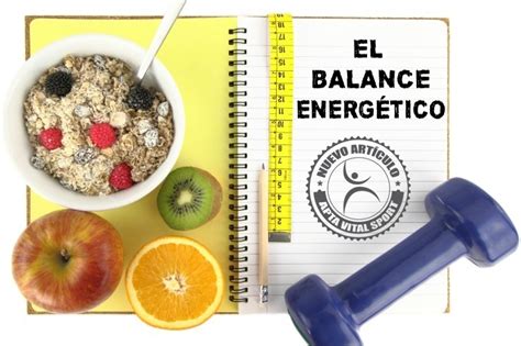 El Balance Energ Tico Qu Es