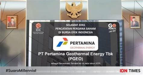 Pertamina Geothermal Energy Resmi IPO Raup Dana Rp9 Triliun