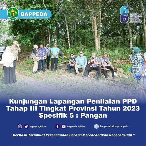 Kunjungan Lapangan Penilaian PPD Tahap III Tingkat Provinsi Tahun 2023