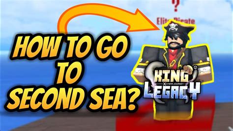 HOW TO GO TO "SECOND SEA" IN (KING LEGACY) | AljenePlayz - YouTube