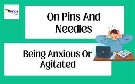 On Pins And Needles Idiom Meaning Examples Synonyms And Quiz