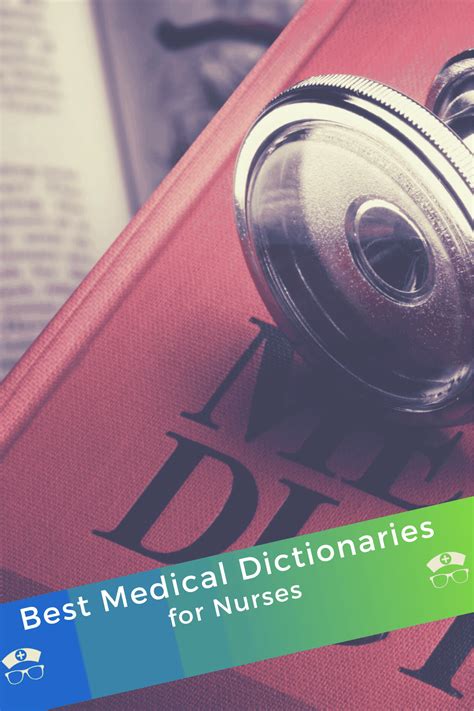 Best Medical Dictionaries For Nurses And Nursing Students