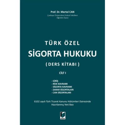 Türk Özel Sigorta hukuku Mertol CAN Kitap