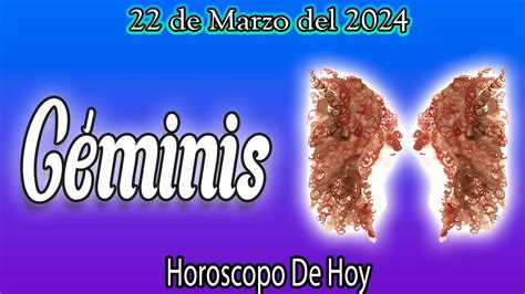 GÉminis ♊️ No Lo CreerÁs😰😰viernes 22 De Marzo 2024💞horoscopo GÉminis Amor💞 Youtube