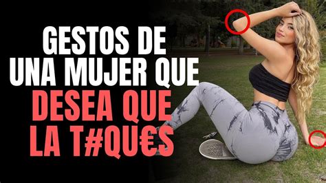 Se Ales De Una Mujer Que Quiere Que La Toques Muchos Hombres No