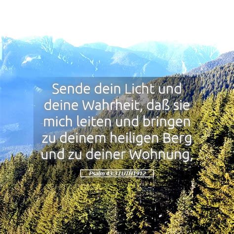 Psalm Luth Sende Dein Licht Und Deine Wahrheit Da Sie