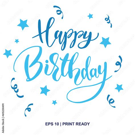 Happy Birthday Hand Drawn Text Phrase Calligraphy Lettering Word