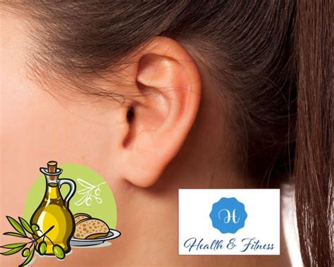 Olive Oil In Ear Discover The Simple Ear Health Benefits