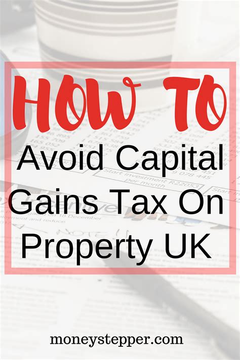 How To Avoid Capital Gains Tax On Property UK Capital Gains Tax