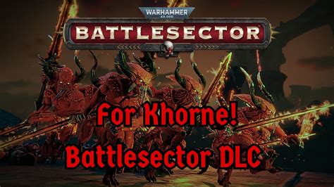 Warhammer 40 000 Battlesector New DLC Daemons Of Khorne YouTube