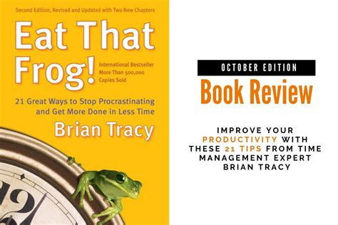 Eat That Frog By Brian Tracy Book Review Kevmrc