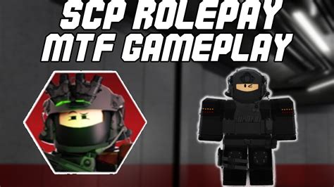 Scp Roleplay Mtf Gameplay Youtube