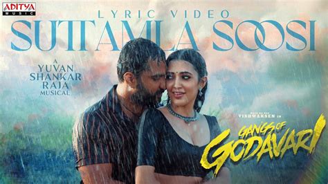 Gangs Of Godavari Song Suttamla Soosi Lyrical Telugu Video