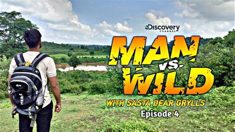 Sasta Man Vs Wild Man Vs Wild Bear Grylls Youtube