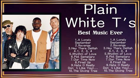 Plain White T S Top 10 Best Songs Best Collection 2024 Popular