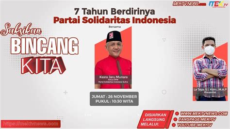 7 Tahun Berdirinya Partai Solidaritas Indonesia Mektvnews