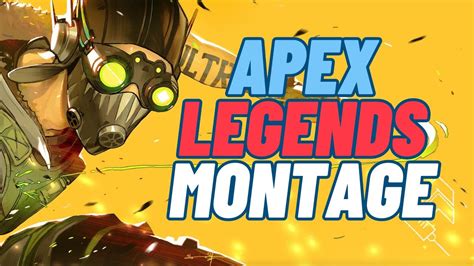 Still Throwing Down Apex Legends Montage Unleashing The Epic Moments