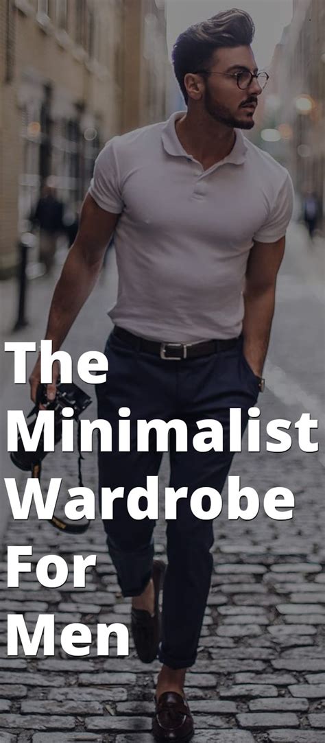 How To Create A Minimalist Wardrobe For Men In 5 Steps