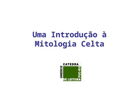 PPT Uma Introdução à Mitologia Celta DOKUMEN TIPS