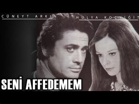 Seni Affedemem T Rk Filmi Youtube