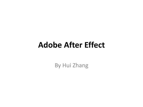 Ppt Adobe After Effect Powerpoint Presentation Free Download Id