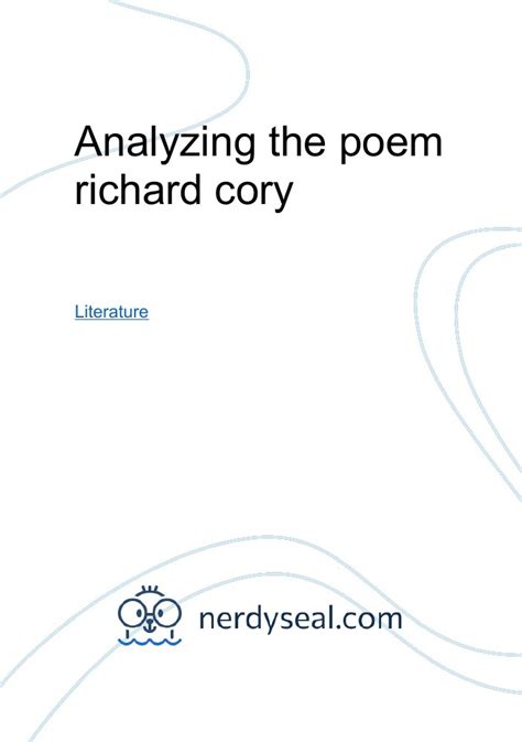 Analyzing the poem richard cory - 395 Words - NerdySeal