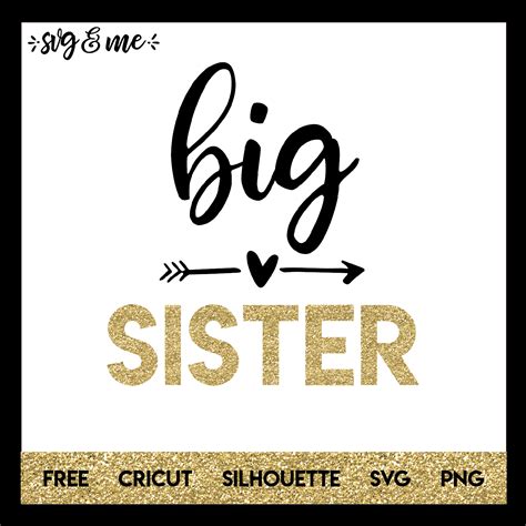 Big Sister Tee Decal Big Sister Cricut Cut File Big Sister Svg Biggest