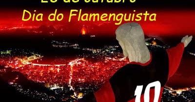 Deus Flamengo No Dia Do Flamenguista Mostre Todo Seu Amor Pelo