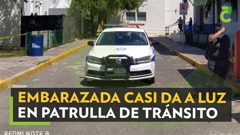 Mujer Entra En Labor De Parto En La Calle Los Tránsitos La Llevan Al