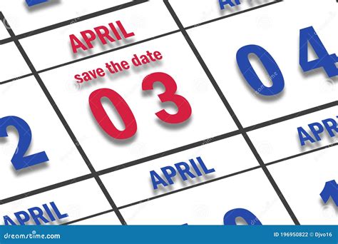 April 3rd Day 3 Of Month Date Marked Save The Date On A Calendar