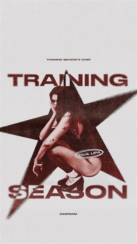 Dua Lipa Training Season Poster In 2024 Dua Graphic Poster Seasons