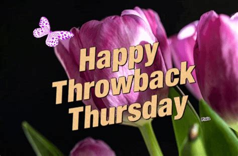 Throwback Thursday Throwback Thursday Discover Share Gifs