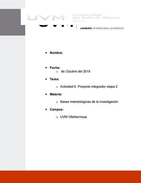 A6 Proyecto Integrador 2 2 Nombre Fecha O De Octubre Del 2019 Tarea