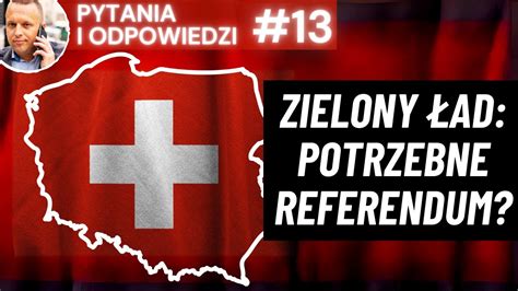 Referendum Ws Zielonego Adu Czy W Polsce Mo Liwy Jest Model