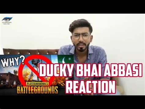 Ducky Bhai Reaction Pubg Banned Pubg Banned In Pakistan Owais