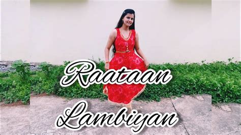 Raatan Lambiyan Ii Dance Cover Ii Shershaah Sidharth Kiara