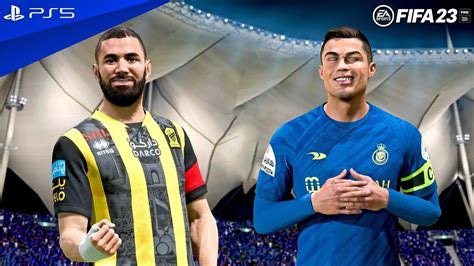 Fifa 23 Al Ittihad Vs Al Nassr Benzema Vs Ronaldo Match At Saudi Pro League Ps5™ 4k60