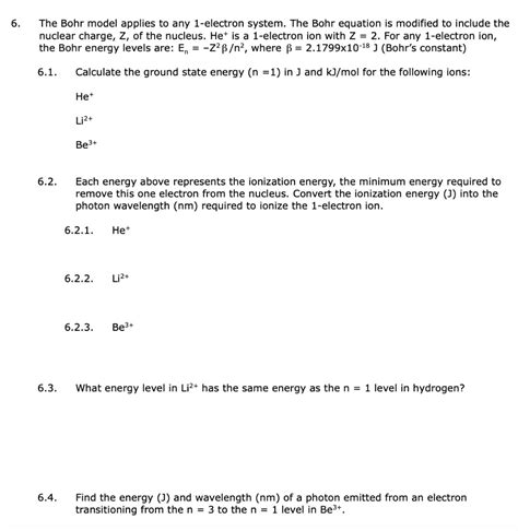 Solved The Bohr Model Applies To Any 1 Electron System The Bohr Equation Is Modified To